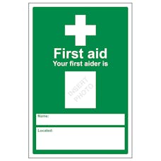 First Aid – Your First Aider Is