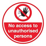 No Access To Unauthorised Persons - Temporary Floor Sticker