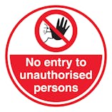 No Entry To Unauthorised Persons - Temporary Floor Sticker