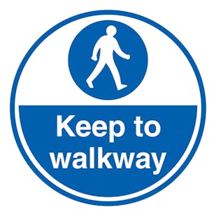 Keep To Walkway - Temporary Floor Sticker