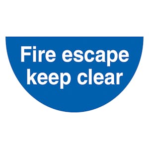 Fire Escape Keep Clear - Temporary Floor Sticker