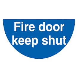 Fire Door Keep Shut - Temporary Floor Sticker