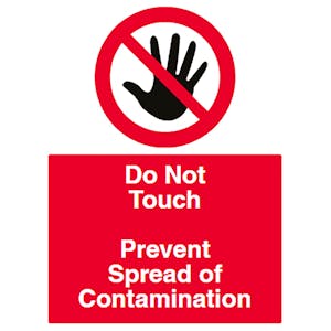 Do Not Touch - Prevent Contamination