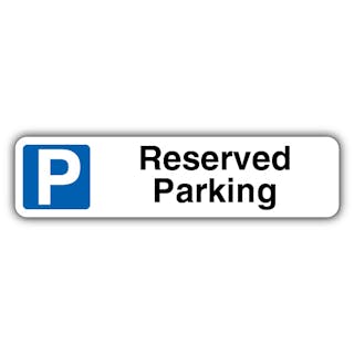 Reserved Parking - Mandatory Blue Parking - Kerb Sign