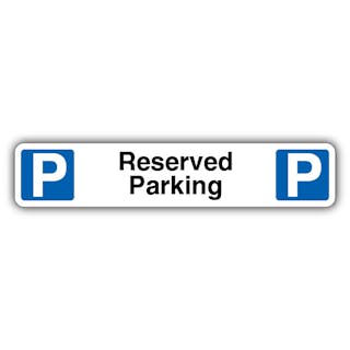 Reserved Parking - Dual Symbol Mandatory Blue Parking - Kerb Sign