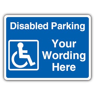 Custom - Disabled Parking - Mandatory Disabled
