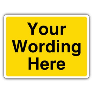 Custom Wording - Yellow Warning - Landscape