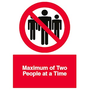 Maximum of Two People at a Time