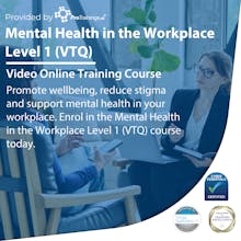 Mental Health in the Workplace Level 1 (VTQ)