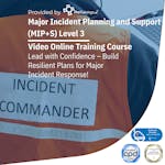 Major Incident Planning & Support (MIPS) Level 3