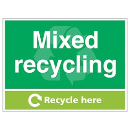 Mixed Recycling Recycle Here