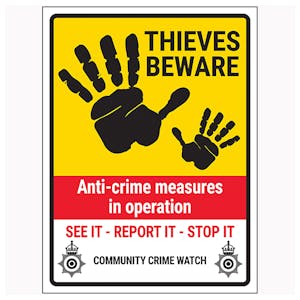 Thieves Beware / Anti-Crime Measures / See It-Report It-Stop It / Community Crime Watch