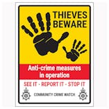 Thieves Beware / Anti-Crime Measures / See It-Report It-Stop It / Community Crime Watch