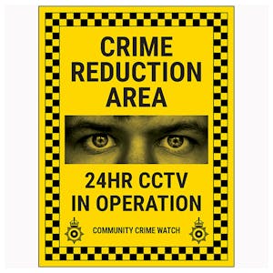 Crime Reduction Area / 24HR CCTV In Operation / Community Crime Watch