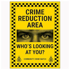 Crime Reduction Area / Who's Looking At You? / Community Crime Watch