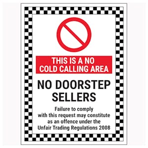 This Is A No Cold Calling Area / No Doorstep Sellers / Failure To Comply