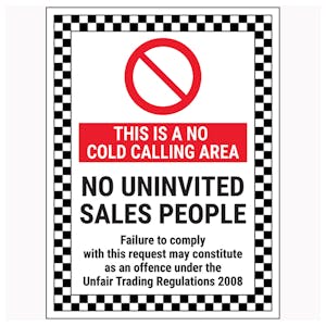 This Is A No Cold Calling Area / No Uninvited Sales People / Failure To Comply