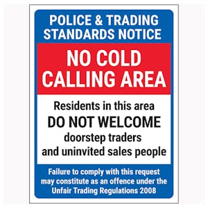 Police & Trading Standards Notice / No Cold Calling Area / Residents In This Area / Failure To Comply