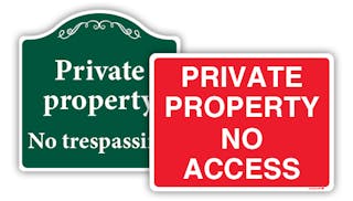 Private Property - No Access & No Entry Signs