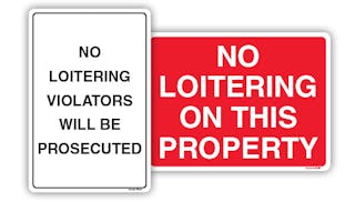 No Loitering Signs