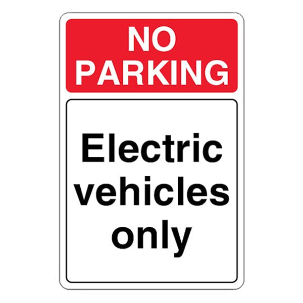 No Parking Electric Vehicles Only | Electric Vehicles | No Parking ...