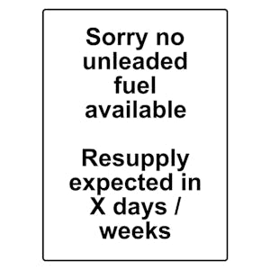Custom Sorry No Unleaded Available / Resupply Sign