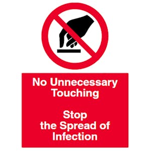 No Unnecessary Touching - Stop Infection