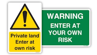Own Risk Signs