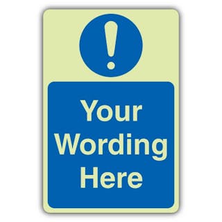 Custom Photoluminescent Signs