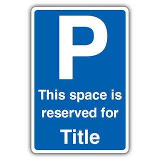 This Space Is Reserved For 'Title' - Blue