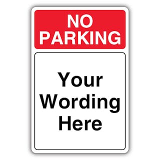 Custom - No Parking