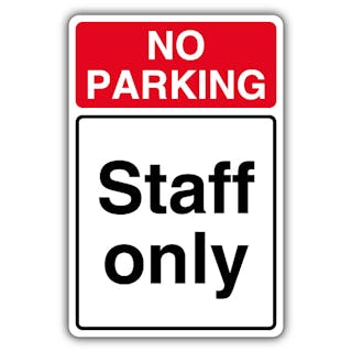 No Parking Staff Only