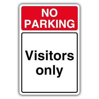 No Parking Visitors Only