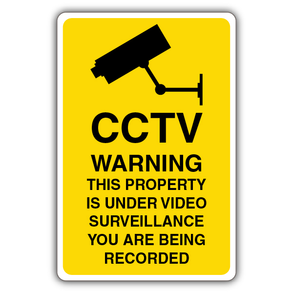 Warning This Property Is Under Video Surveillance CCTV Camera And   P36 Ctz 0 13m Cy 