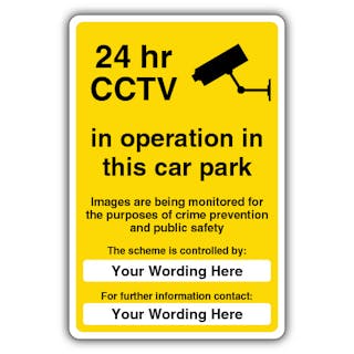 Custom - 24hr CCTV In Operation In This Car Park