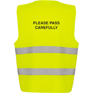Hi-Vis Vest - Please Pass Carefully
