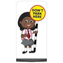 School Kid Flat Panel Pavement Sign - Naomi - Don't Park Here