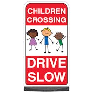 Children Crossing - Drive Slow