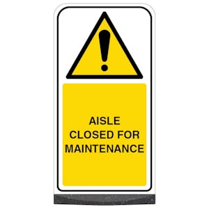 Freestanding Sign - Aisle Closed For Maintanance
