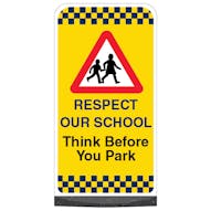 Respect Our School - Think Before You Park - Yellow