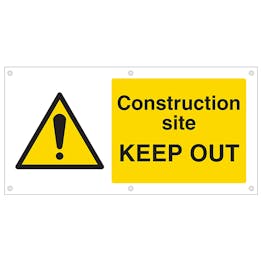 Construction site KEEP OUT Banner | Safety Signs 4 Less