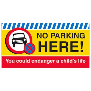 No Parking Here - Banner
