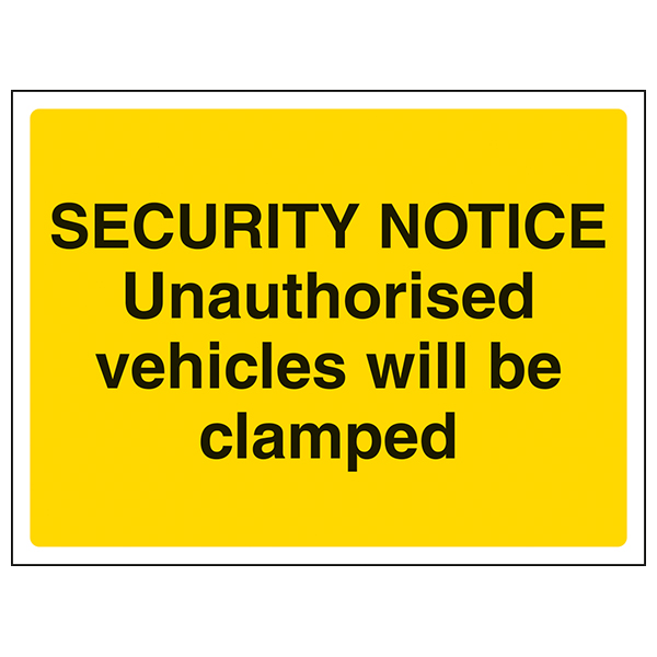 security-notice-unauthorised-vehicles-will-be-clamped.png