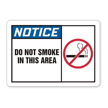 Do Not Smoke In This Area W/Graphic
