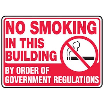 No Smoking In This Building By Order Of Government