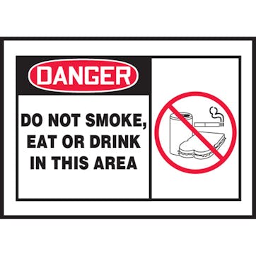 Do Not Smoke Eat or Drink In This Area W/Graphic