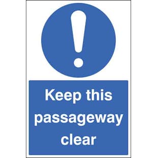 Keep This Passageway Clear