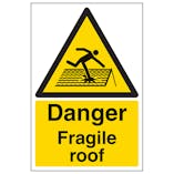 Fragile Roof Signs