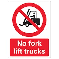 Fork Lift Prohibition Signs