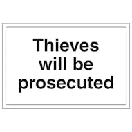 Thieves Will Be Prosecuted - Large Landscape